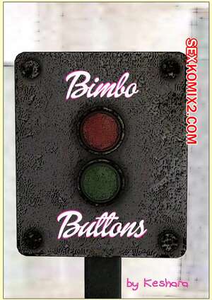 Порно комикс Бимбо кнопки. Части 1, 2, 3 и 4. Bimbo Buttons. Keshara