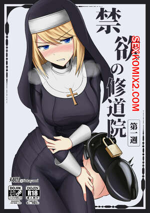Порно комикс Монастырь воздержания. Неделя 1. Kinyoku no Shuudouin Dai Isshuu