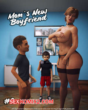 Порно комикс Новый парень мамы. Часть 2. Moms New Boyfriend. Daval3D
