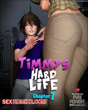 Порно комикс Тяжелая жизнь Тимми. Часть 7. Timmys Hard Life. Pure Pervert